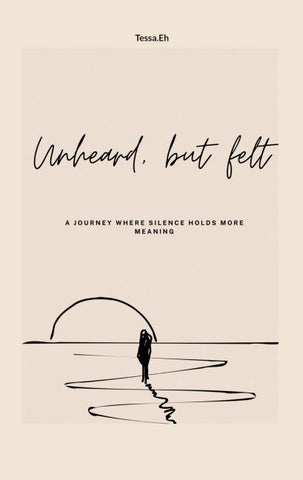 Unheard, But felt