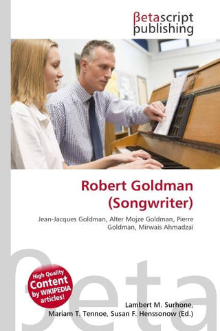 Robert Goldman (Songwriter)