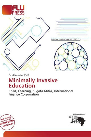 Minimally Invasive Education