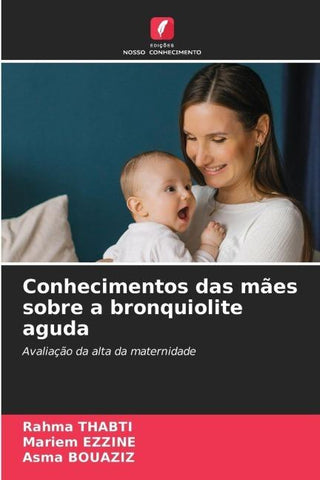Conhecimentos das mães sobre a bronquiolite aguda