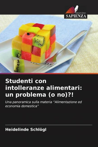 Studenti con intolleranze alimentari: un problema (o no)?!