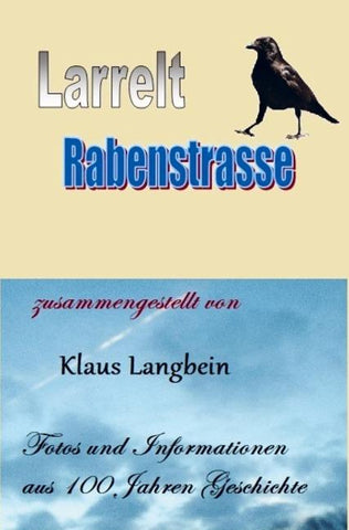 Larrelt - Die Rabenstraße