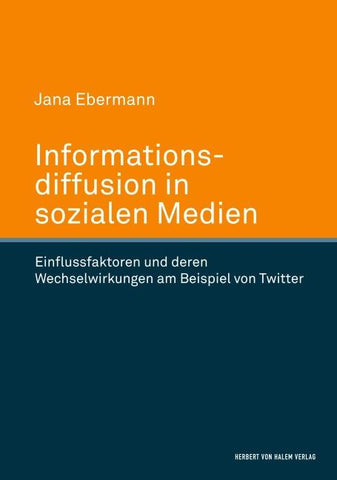 Informationsdiffusion in sozialen Medien