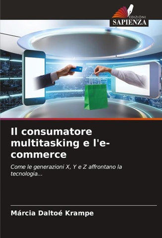 Il consumatore multitasking e l'e-commerce