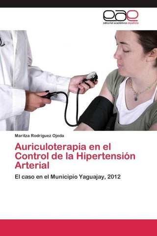 Auriculoterapia en el Control de la Hipertensión Arterial