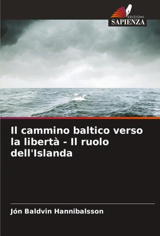 Il cammino baltico verso la libertà - Il ruolo dell'Islanda