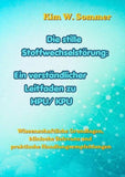 Die stille Stoffwechselstörung: Ein verständlicher Leitfaden zu HPU/KPU