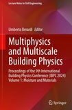 Multiphysics and Multiscale Building Physics