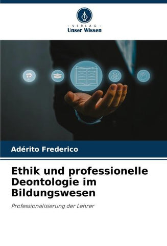Ethik und professionelle Deontologie im Bildungswesen