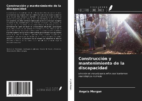 Construcción y mantenimiento de la discapacidad