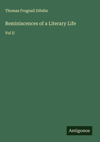 Reminiscences of a Literary Life
