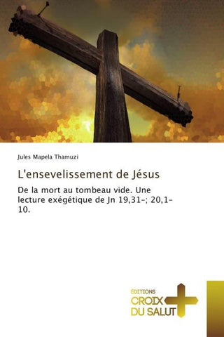 L'ensevelissement de Jésus