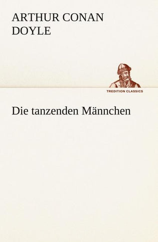 Die tanzenden Männchen