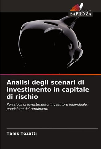 Analisi degli scenari di investimento in capitale di rischio