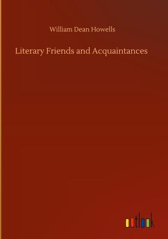 Literary Friends and Acquaintances