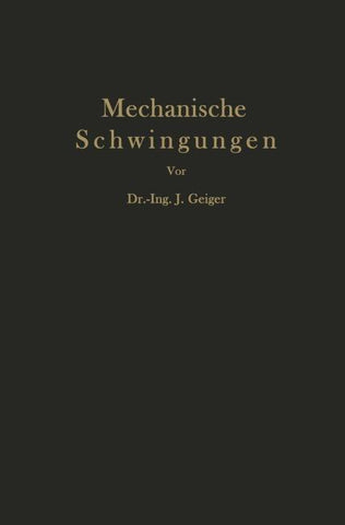 Mechanische Schwingungen und ihre Messung