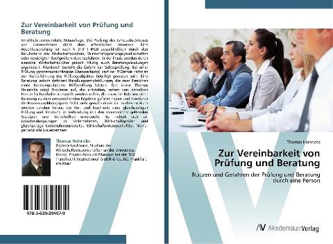 Zur Vereinbarkeit von Prüfung und Beratung