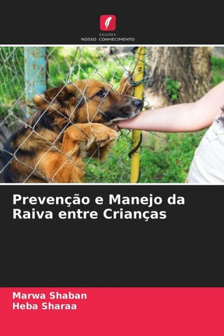 Prevenção e Manejo da Raiva entre Crianças