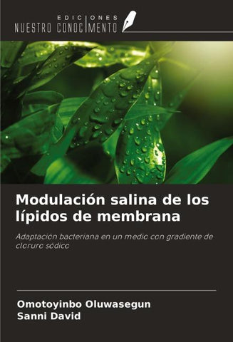 Modulación salina de los lípidos de membrana