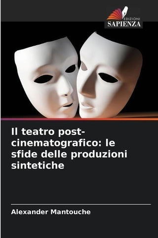 Il teatro post-cinematografico: le sfide delle produzioni sintetiche