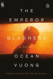 The Emperor of Gladness