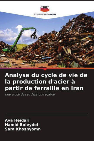 Analyse du cycle de vie de la production d'acier à partir de ferraille en Iran