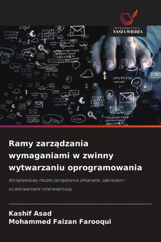 Ramy zarz¿dzania wymaganiami w zwinny wytwarzaniu oprogramowania