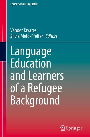 Language Education and Learners of a Refugee Background