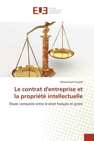 Le contrat d'entreprise et la propriété intellectuelle