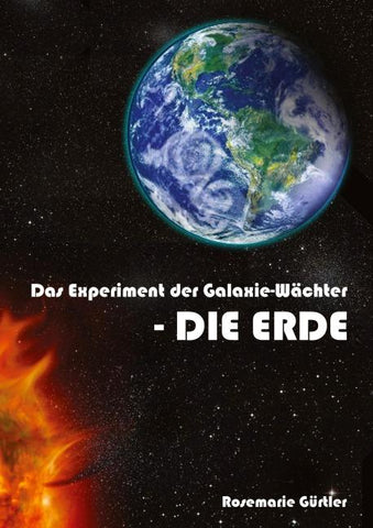 Das Experiment der Galaxiewächter