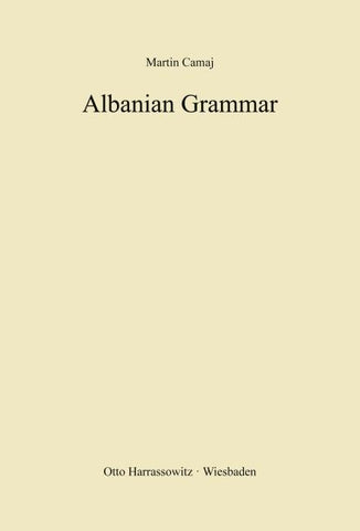 Albanian Grammar with Exercises, Chrestomathy and Glossaries