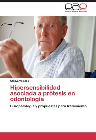 Hipersensibilidad asociada a prótesis en odontología