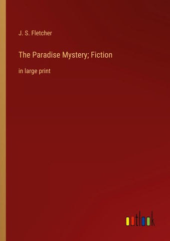 The Paradise Mystery; Fiction