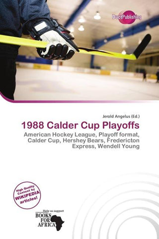 1988 Calder Cup Playoffs