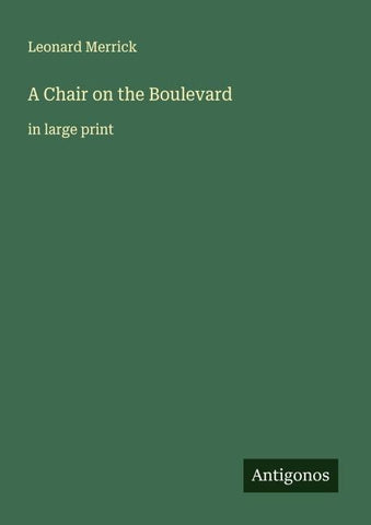A Chair on the Boulevard