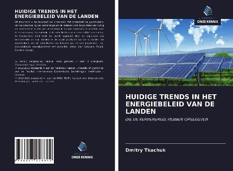 HUIDIGE TRENDS IN HET ENERGIEBELEID VAN DE LANDEN