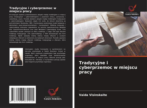 Tradycyjne i cyberprzemoc w miejscu pracy