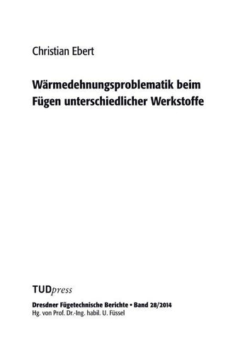 Wärmedehnungsproblematik beim Fügen unterschiedlicher Werkstoffe