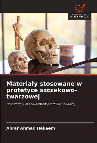 Materia¿y stosowane w protetyce szcz¿kowo-twarzowej