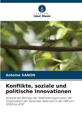 Konflikte, soziale und politische Innovationen