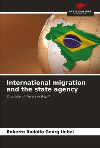 International migration and the state agency