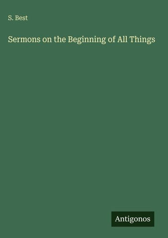 Sermons on the Beginning of All Things