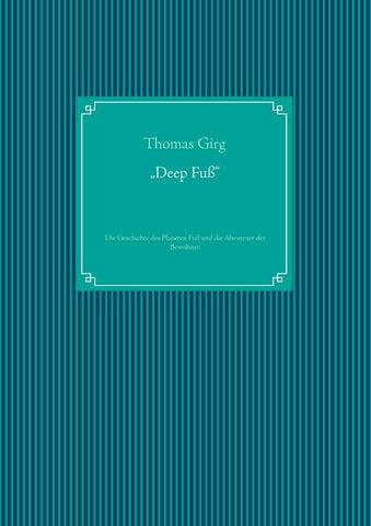 „Deep Fuß“