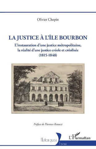 La justice à l'île Bourbon