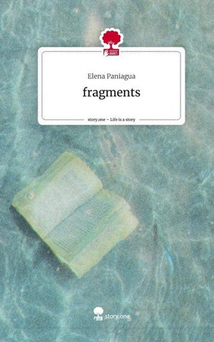 fragments. Life is a Story - story.one