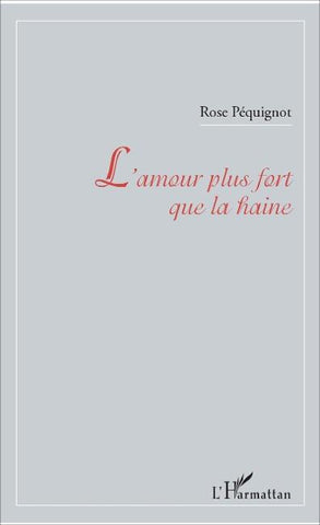 L'amour plus fort que la haine