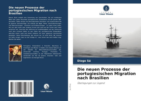 Die neuen Prozesse der portugiesischen Migration nach Brasilien
