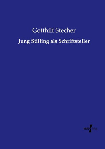 Jung Stilling als Schriftsteller