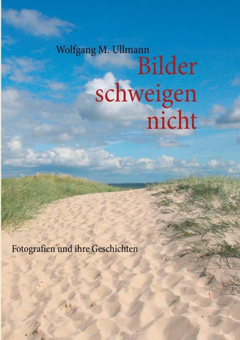 Bilder schweigen nicht