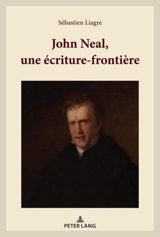 John Neal, une écriture-frontière